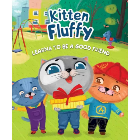 Чтение на английском языке, книга Kitten Fluffy learns to be a good friend заказать